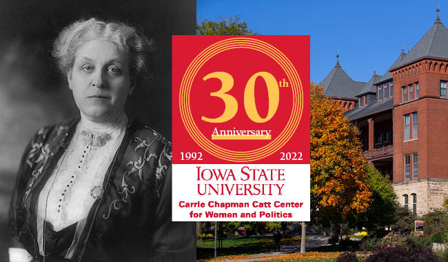 Warrior For Women Advocate For Peace Forever True To Iowa State • Carrie Chapman Catt Center 0701
