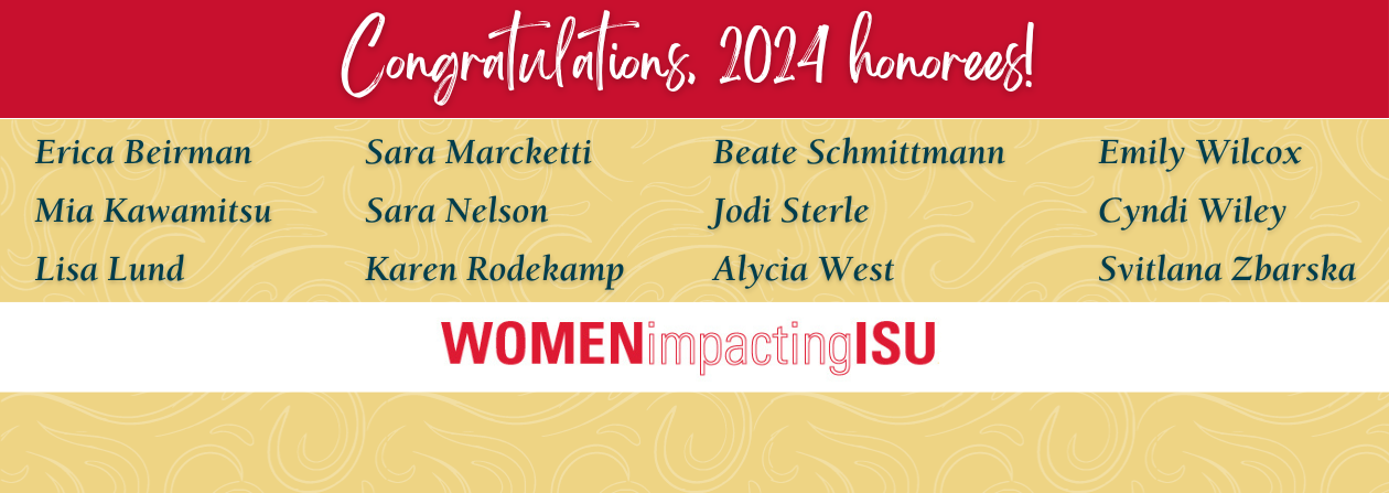 Center announces 2024 Women Impacting ISU calendar honorees