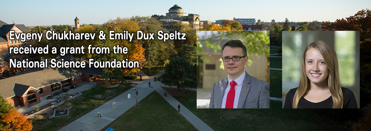 Evgeny Chukharev & Emily Dux Speltz received a grant from the National Science Foundation