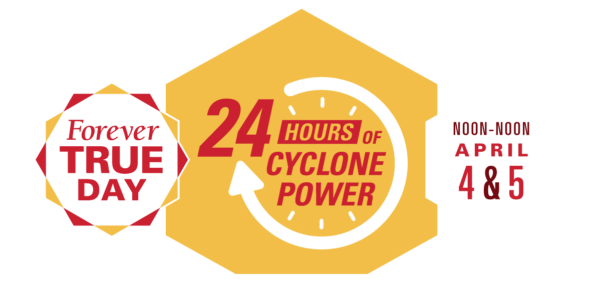 Badge for Forever True Day with dates April 4 and 5 for 24 hours of Cyclone Power