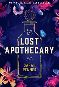 cover of the book The Lost Apothecary, image of bottle and flowers