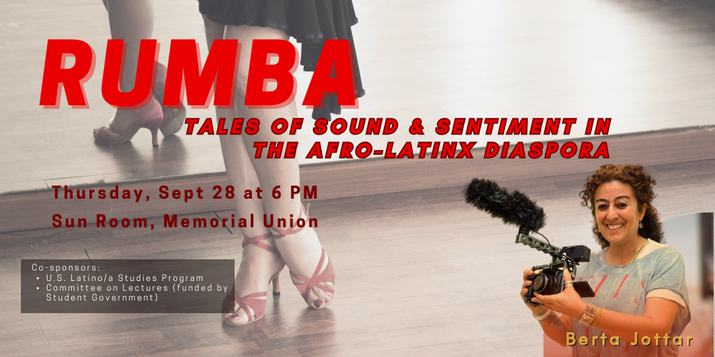Rumba: Tales of Sound & Sentiment in the Afro-Latinx Diaspora